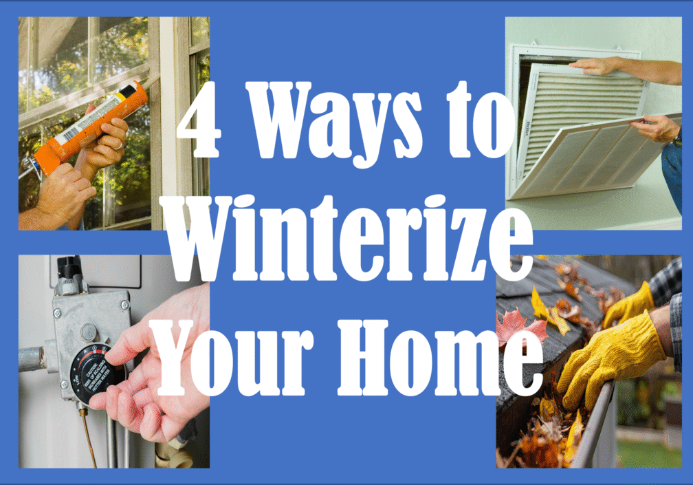 4 Ways to Winterize Your Home